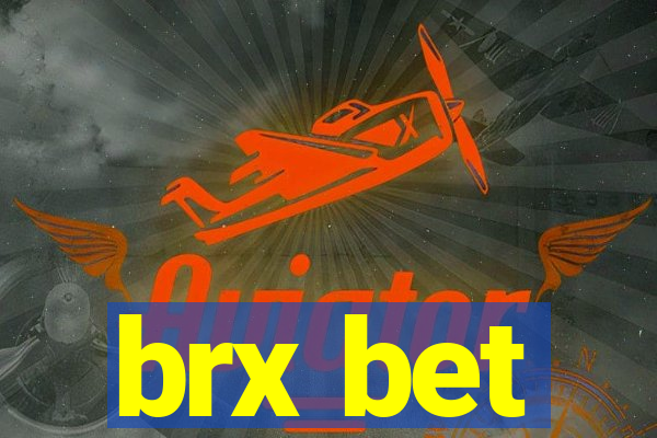 brx bet